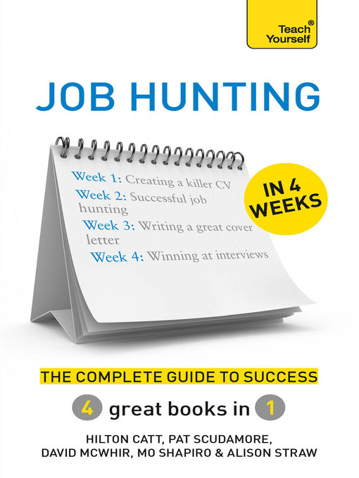 Title details for Job Hunting in 4 Weeks by Hilton Catt - Available